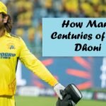 How Many Centuries of MS Dhoni